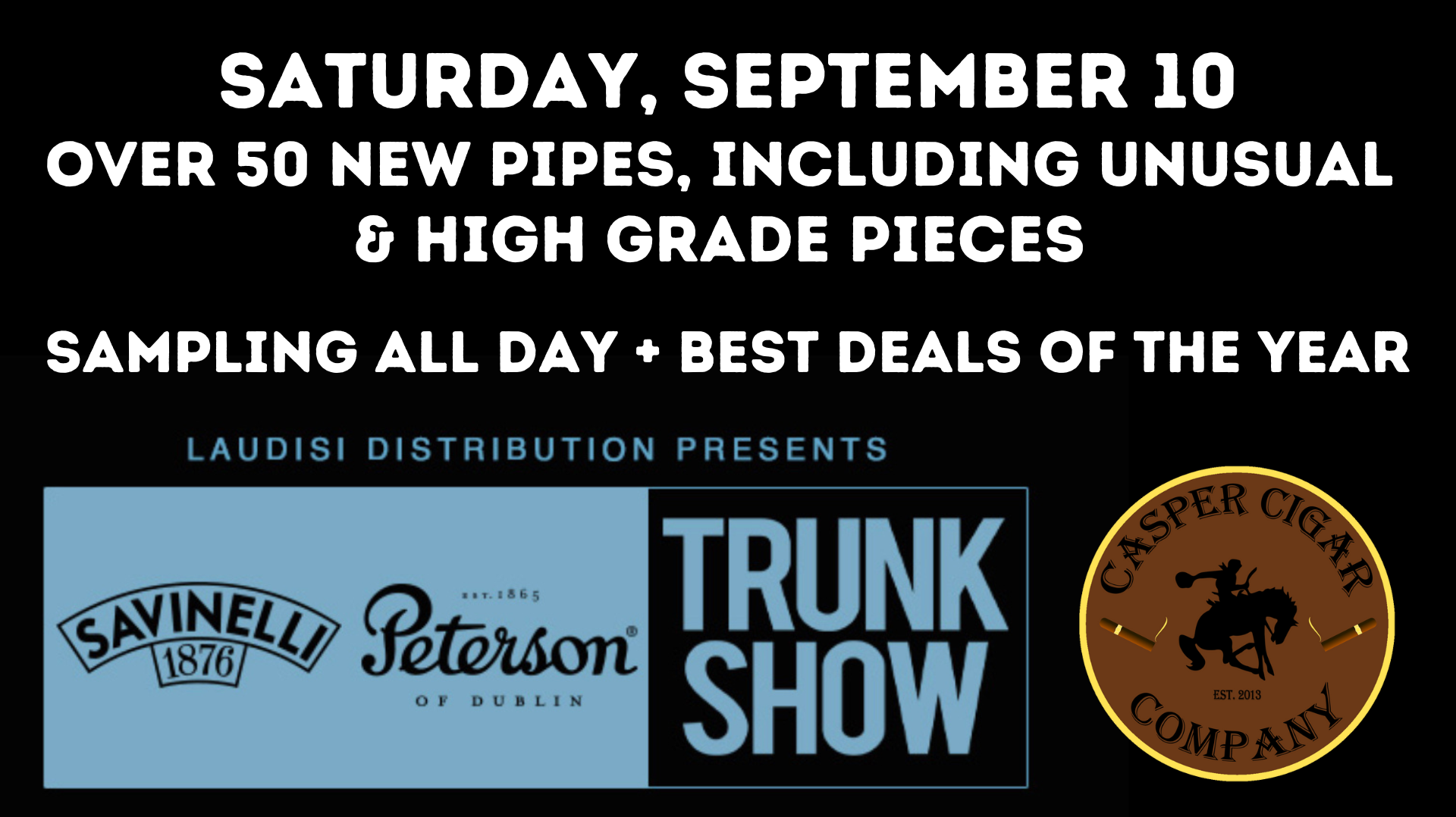 Pipe Trunk Show with Joe Fabian - September 10
