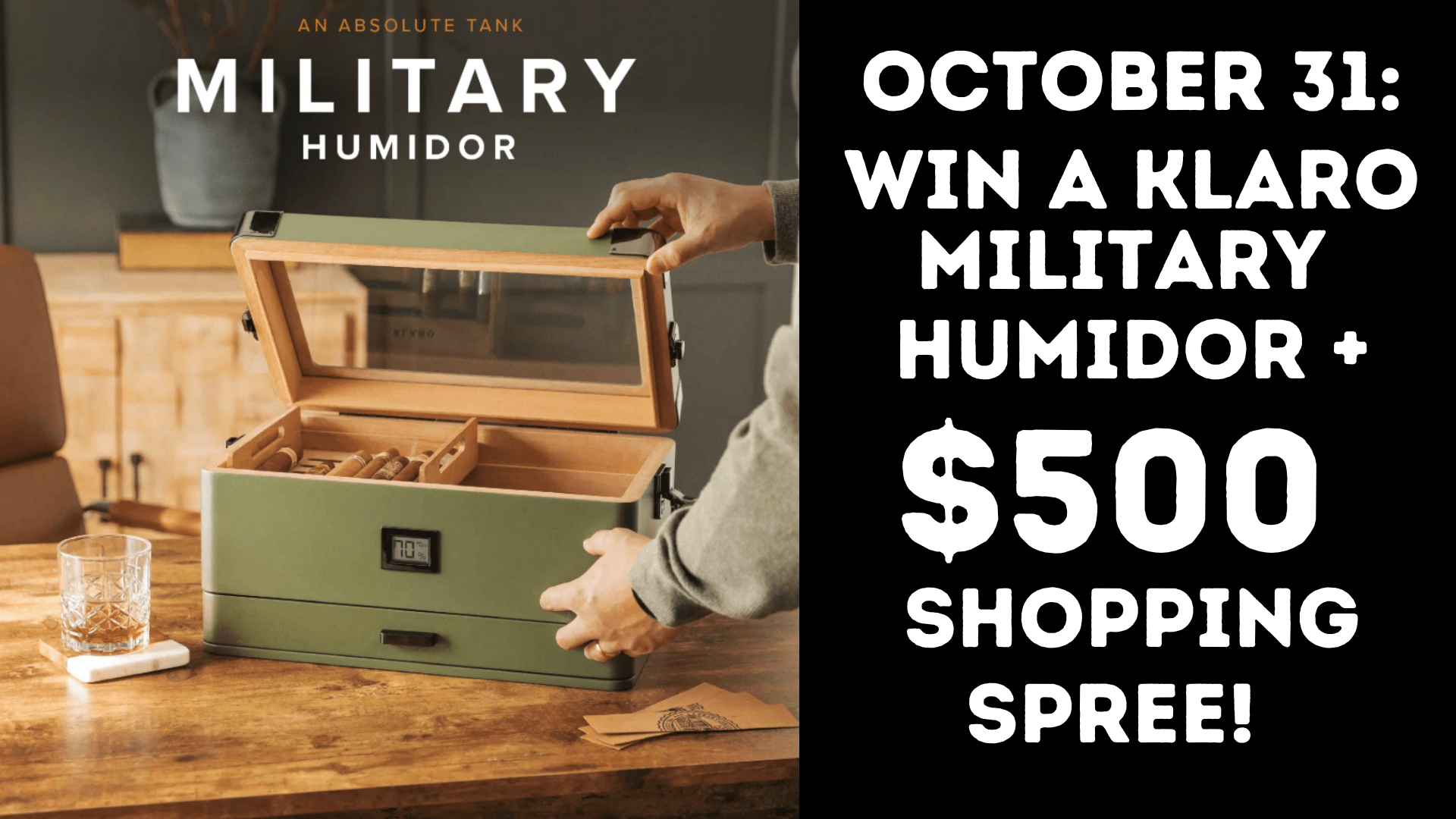 Win a Klaro Humidor + $500 Shopping Spree!