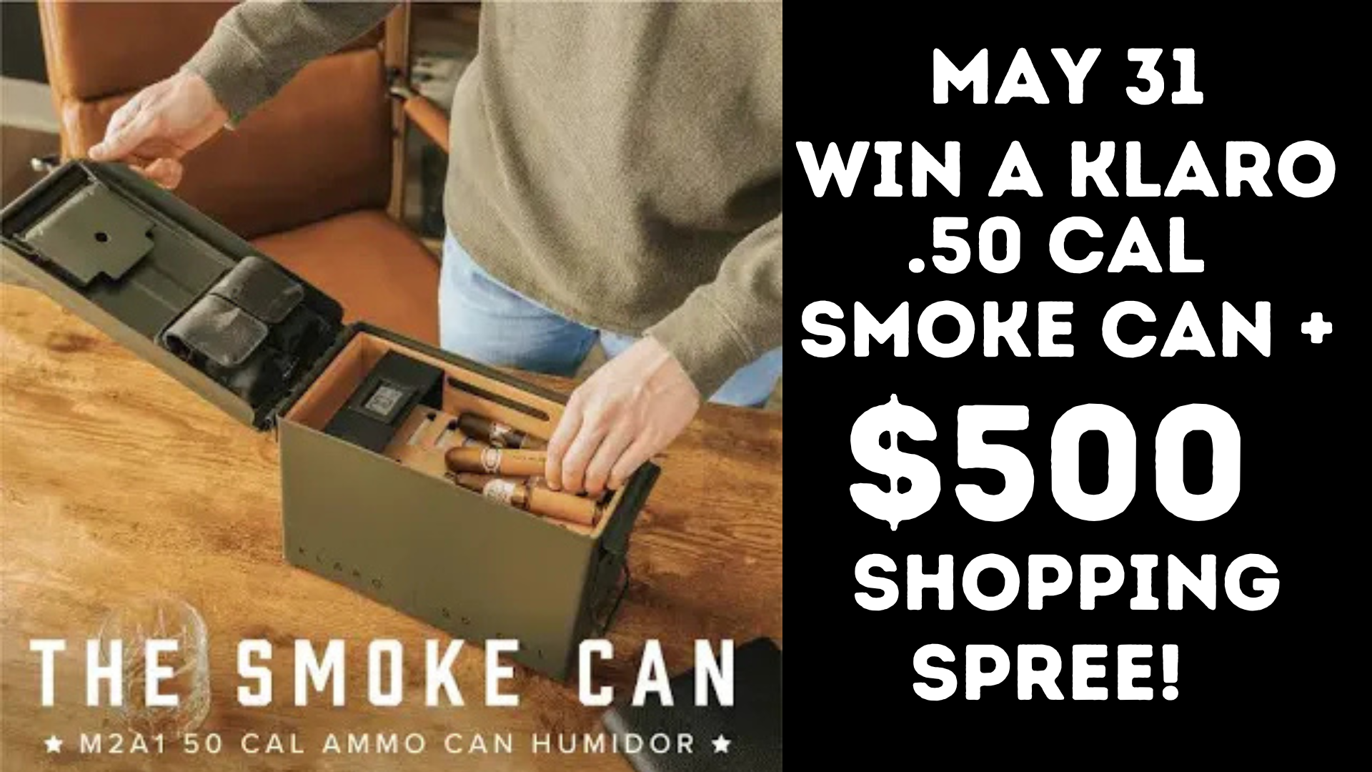 May Smoke Can Giveaway!