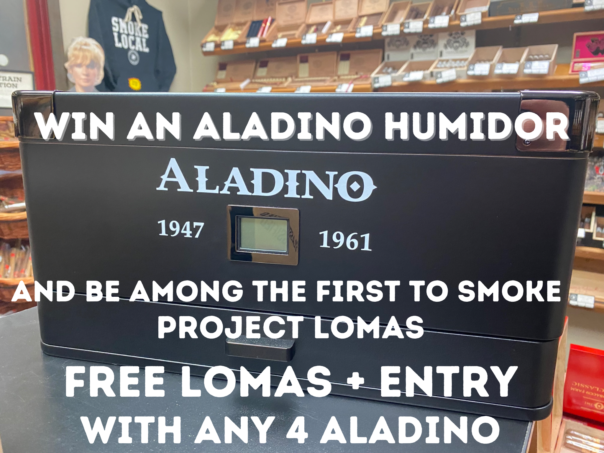 Win An Aladino Humidor + Smoke Project Lomas!